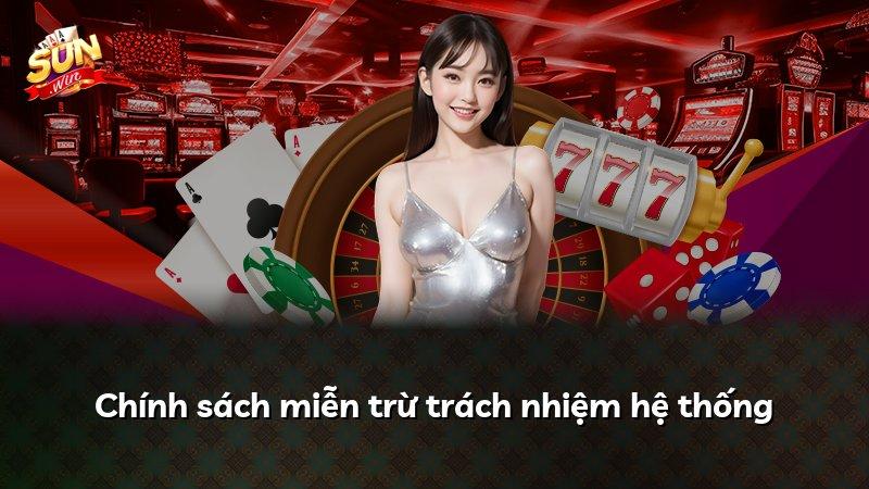 Chính sách miễn trừ trách nhiệm hệ thống