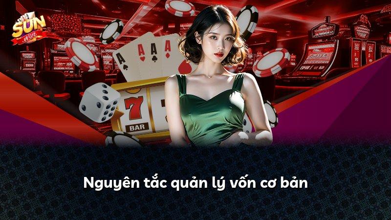Nguyên tắc quản lý vốn cơ bản